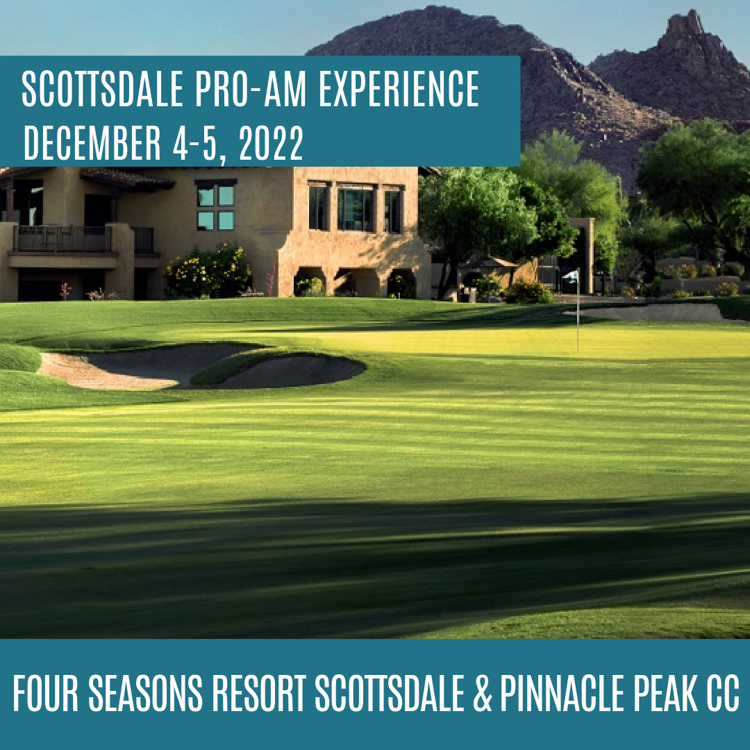 2022 Scottsdale Pro-Am Experience